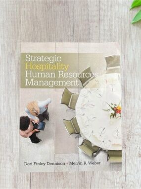 Strategic Hospitality Human Resources
Managment textbook
